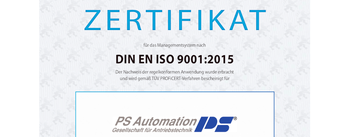 Seit 18 Jahren ISO-9001-konform - PS Automation GmbH
